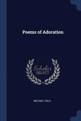 Poemas de adoración - Poems of Adoration