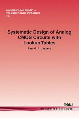 Diseño sistemático de circuitos CMOS analógicos con tablas de consulta - Systematic Design of Analog CMOS Circuits with Lookup Tables