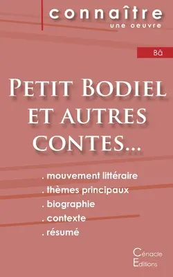 Ficha de lectura Petit Bodiel et autres contes de la savane (Análisis literario de referencia y resumen completo) - Fiche de lecture Petit Bodiel et autres contes de la savane (Analyse littraire de rfrence et rsum complet)