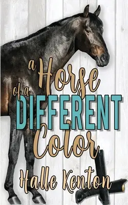 Un caballo de otro color - A Horse of a Different Color