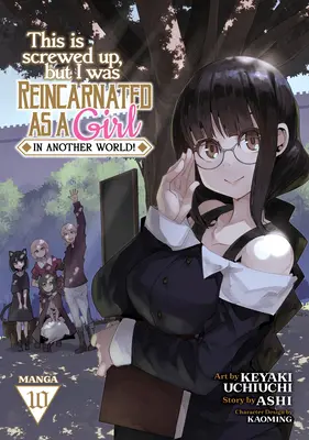 ¡This Is Screw Up, But I Was Reincarnated as a Girl in Another World! (Manga) Tomo 10 - This Is Screwed Up, But I Was Reincarnated as a Girl in Another World! (Manga) Vol. 10