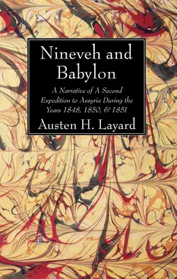 Nínive y Babilonia - Nineveh and Babylon