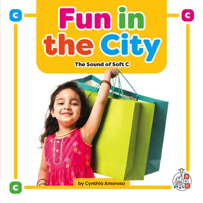 Diversión en la ciudad: El sonido de la C suave - Fun in the City: The Sound of Soft C