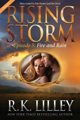 Fuego y lluvia, Temporada 2, Episodio 5 - Fire and Rain, Season 2, Episode 5