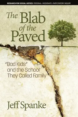 El Cotorreo de los Pavimentados: Los «chicos malos» y la escuela a la que llamaban familia» - The Blab of the Paved: Bad Kids