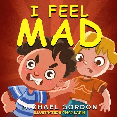 Me Siento Enfadado - I Feel Mad