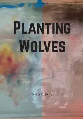 Plantar lobos - Planting Wolves