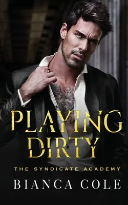 Jugando sucio - Playing Dirty