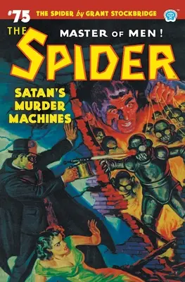 The Spider #75: Las máquinas asesinas de Satán - The Spider #75: Satan's Murder Machines