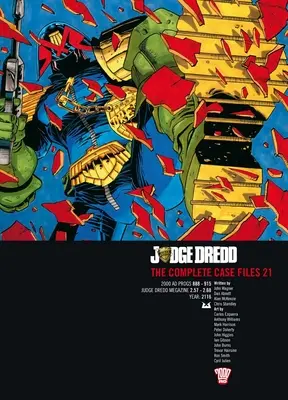 Juez Dredd: Los expedientes completos 21 - Judge Dredd: The Complete Case Files 21