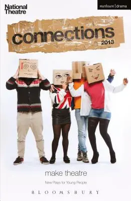 Conexiones del Teatro Nacional 2013 - National Theatre Connections 2013