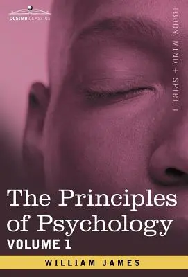 Los Principios de la Psicología, Vol.1 - The Principles of Psychology, Vol.1