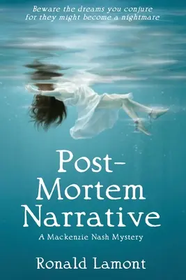 Narrativa post mortem - Post-Mortem Narrative