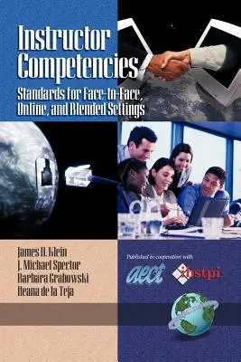 Competencias del instructor: Estándares para entornos presenciales, en línea y mixtos (PB) - Instructor Competencies: Standards for Face-To-Face, Online, and Blended Settings (PB)