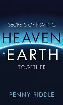 Secretos para rezar juntos al cielo y a la tierra - Secrets of Praying Heaven and Earth Together