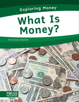 ¿Qué es el dinero? - What Is Money?