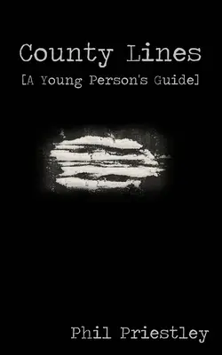 County Lines - Guía para jóvenes - County Lines - A Young Person's Guide