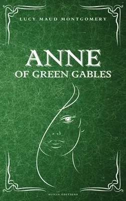 Ana de las Tejas Verdes - Anne of Green Gables