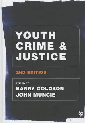 Delincuencia juvenil y justicia - Youth Crime and Justice