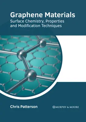 Materiales de grafeno: Química de superficies, propiedades y técnicas de modificación - Graphene Materials: Surface Chemistry, Properties and Modification Techniques