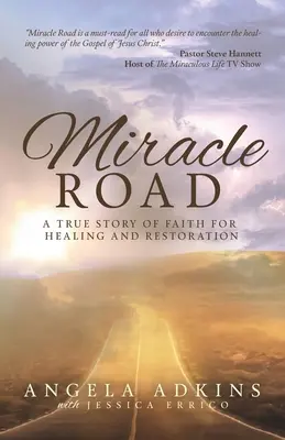 La carretera del milagro - Miracle Road