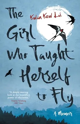 La chica que aprendió a volar sola - The Girl Who Taught Herself to Fly