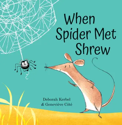 Cuando la araña conoció a la arpía - When Spider Met Shrew