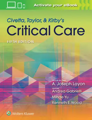 Medicina crítica de Civetta, Taylor y Kirby - Civetta, Taylor, & Kirby's Critical Care Medicine
