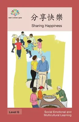 分享快樂: Compartir la felicidad - 分享快樂: Sharing Happiness