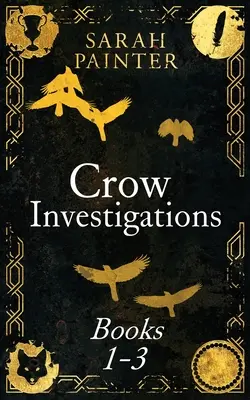 La serie de investigaciones del cuervo: Libros 1-3 - The Crow Investigations Series: Books 1-3