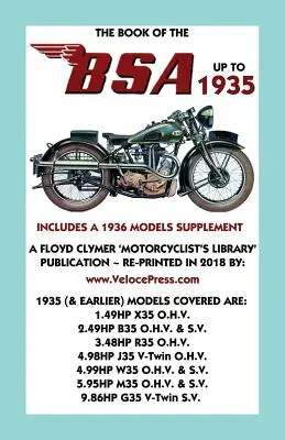 Book of the BSA Up to 1935 - Incluye un suplemento de modelos de 1936 - Book of the BSA Up to 1935 - Includes a 1936 Models Supplement