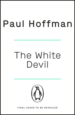 El diablo blanco: La apasionante aventura para fans de El hombre en el castillo - The White Devil: The Gripping Adventure for Fans of the Man in the High Castle