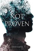 No probado: Segundo libro de la serie Punanai - Not Proven: The Second Book in the Punanai Series