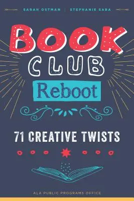 Book Club Reboot: 71 giros creativos - Book Club Reboot: 71 Creative Twists