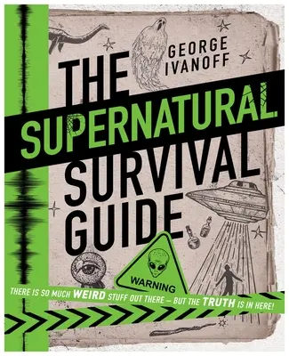 La guía de supervivencia sobrenatural - The Supernatural Survival Guide