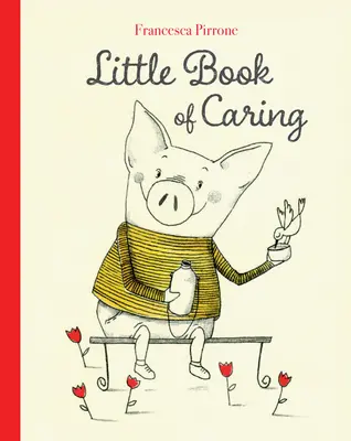 Pequeño libro del cariño - Little Book of Caring