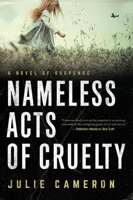 Actos de crueldad sin nombre - Nameless Acts of Cruelty