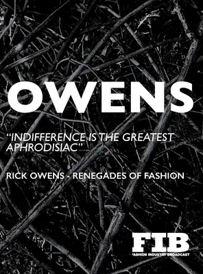 Owens Renegados de la moda - Owens: Renegades of Fashion