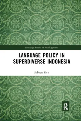 Política lingüística en la superdiversa Indonesia - Language Policy in Superdiverse Indonesia