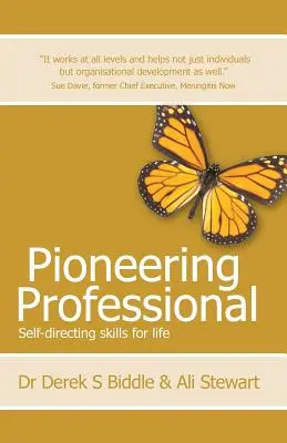 Profesional pionero: Habilidades de autodirección para la vida - Pioneering Professional: Self-Directing Skills for Life