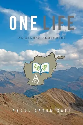 Una vida: El recuerdo de un afgano - One Life: An Afghan Remembers