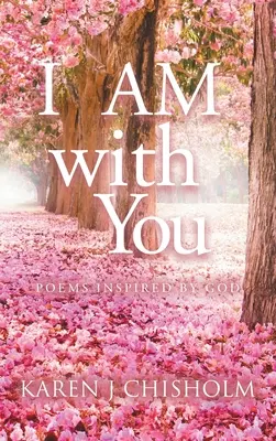 Estoy contigo: Poemas inspirados por Dios - I AM with You: Poems Inspired by God