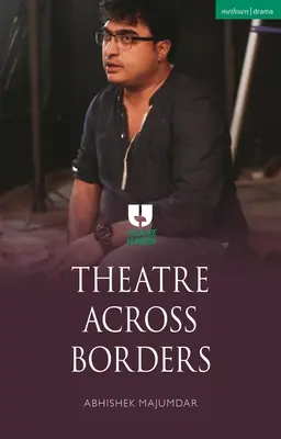 Teatro sin fronteras - Theatre Across Borders