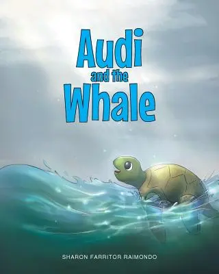 Audi y la Ballena - Audi and the Whale