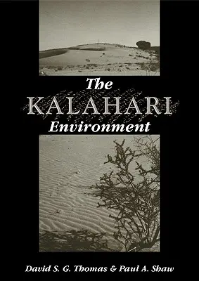 El entorno del Kalahari - The Kalahari Environment