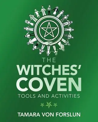 El aquelarre de las brujas: Herramientas y actividades - The Witches' Coven: Tools and Activities