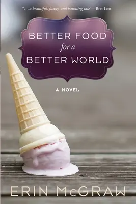 Mejores alimentos para un mundo mejor - Better Food for a Better World