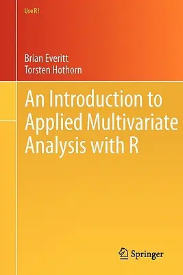 Introducción al análisis multivariante aplicado con R - An Introduction to Applied Multivariate Analysis with R
