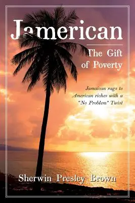 Jamerican: El don de la pobreza - Jamerican: The Gift of Poverty