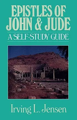 Epístolas de Juan y Judas: Guía de autoestudio - Epistles of John & Jude: A Self-Study Guide